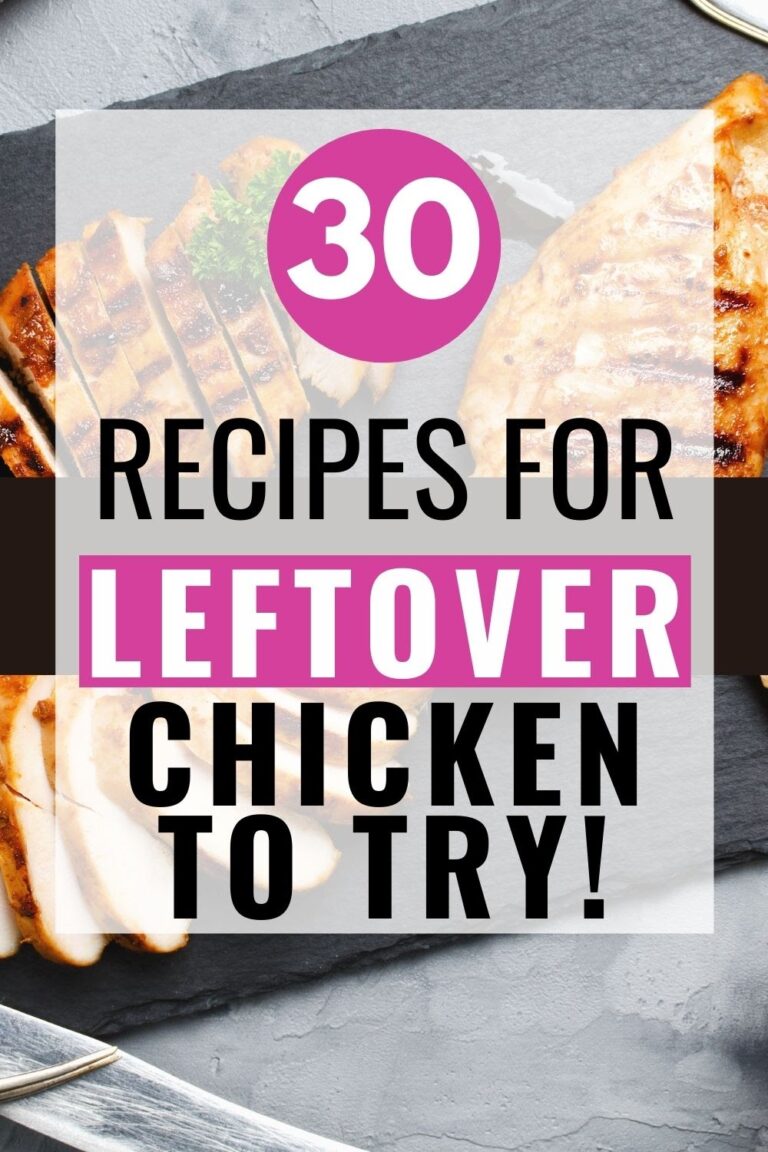 Pin showing the title  30 Recipes for Leftover Chicken to Try!