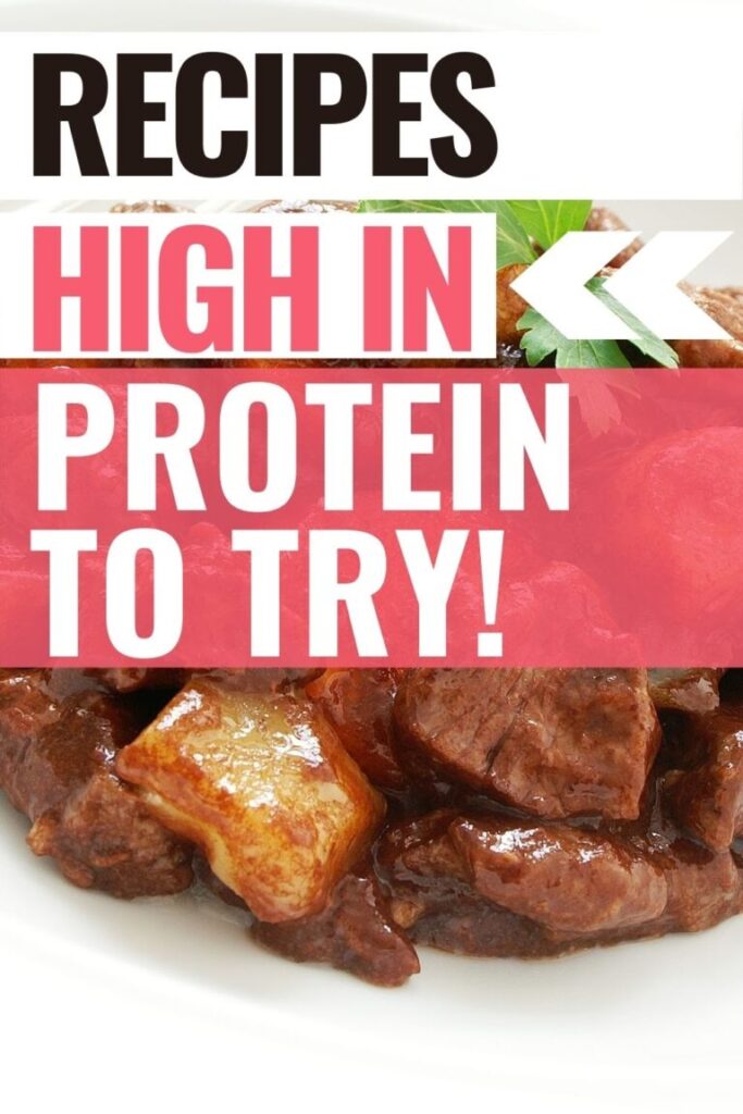 Pin showing the title Recipes High in Protein to Try!
