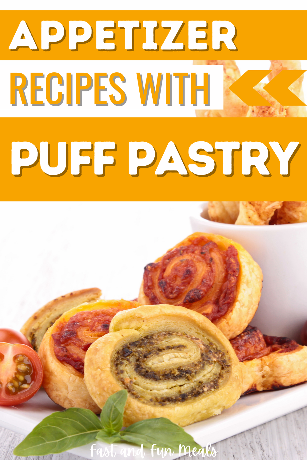 Pin showing Appetizer Recipes with Puff Pastry