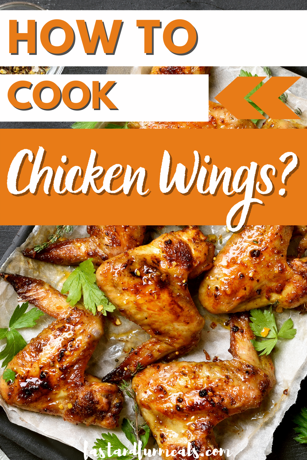 Pin showing the title How to Cook Chicken Wings