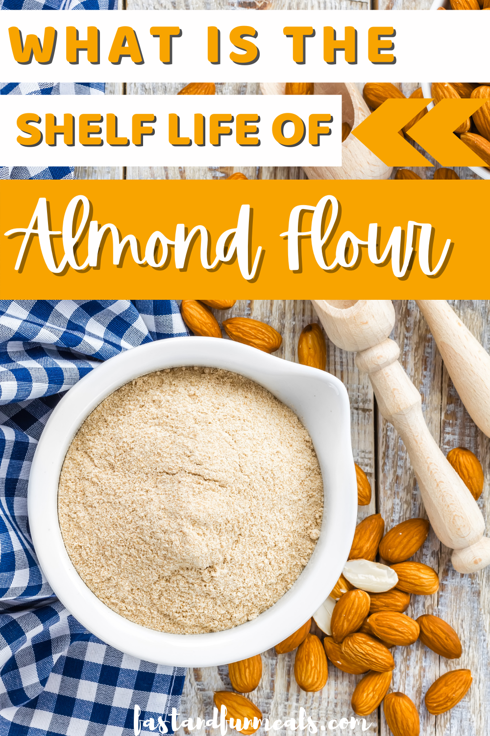 Pin showing the title What is the Shelf Life of Almond Flour