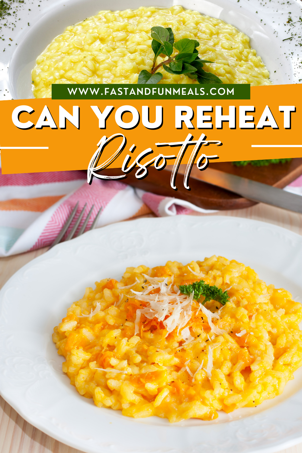 Pin showing the title Can You Reheat Risotto