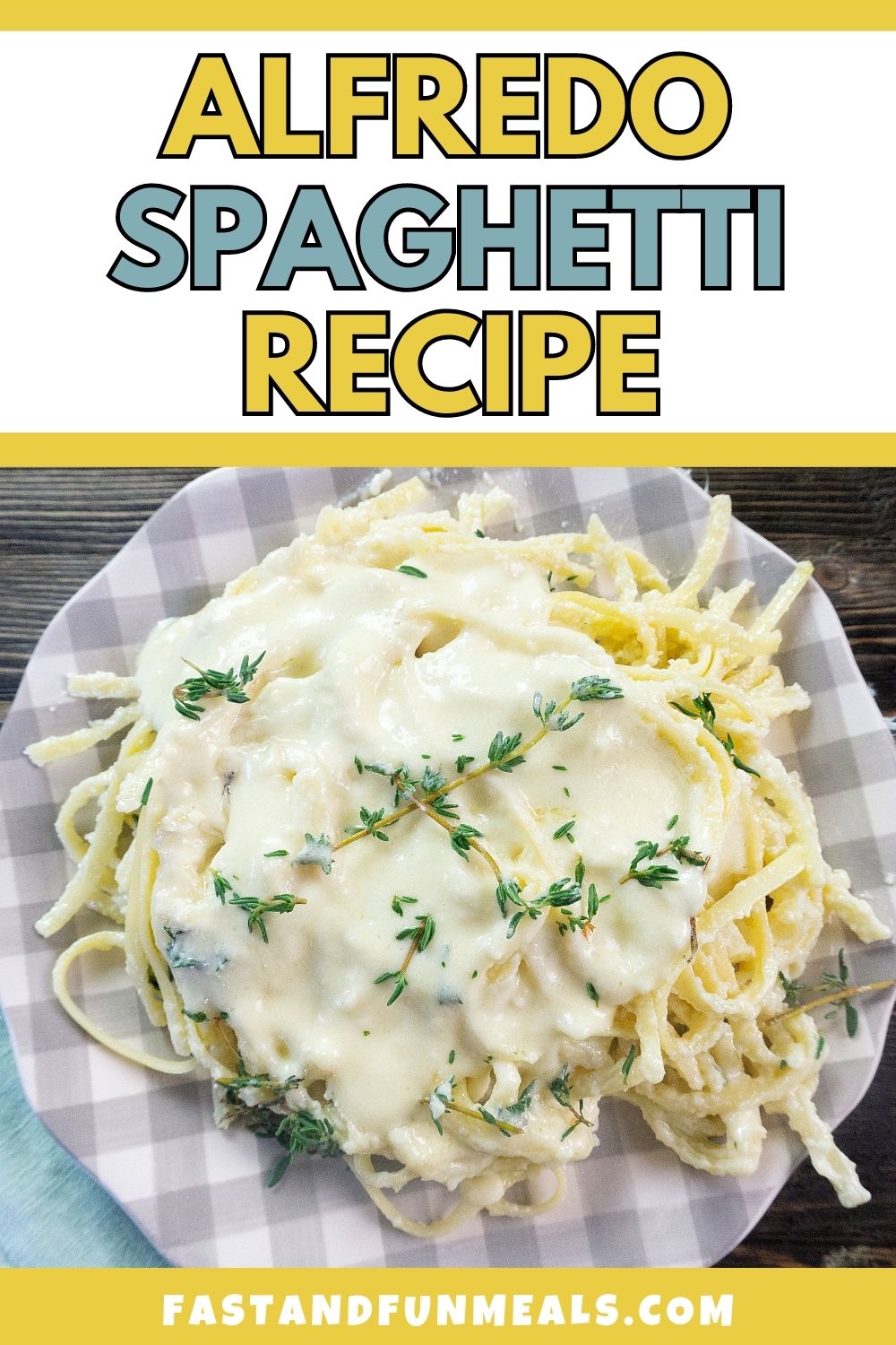Pinterest image for alfredo spaghetti recipe